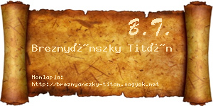 Breznyánszky Titán névjegykártya